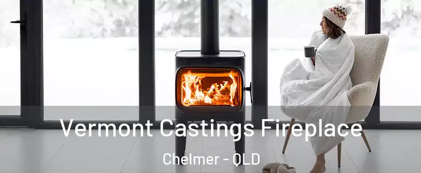 Vermont Castings Fireplace Chelmer - QLD