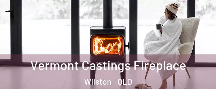 Vermont Castings Fireplace Wilston - QLD