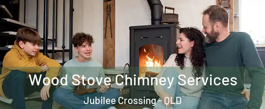 Wood Stove Chimney Services Jubilee Crossing - QLD