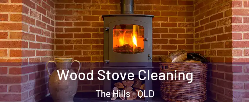 Wood Stove Cleaning The Hills - QLD