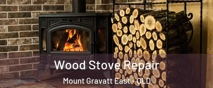 Wood Stove Repair Mount Gravatt East - QLD
